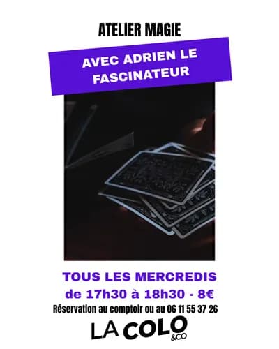 Atelier Magie à La Colo&co