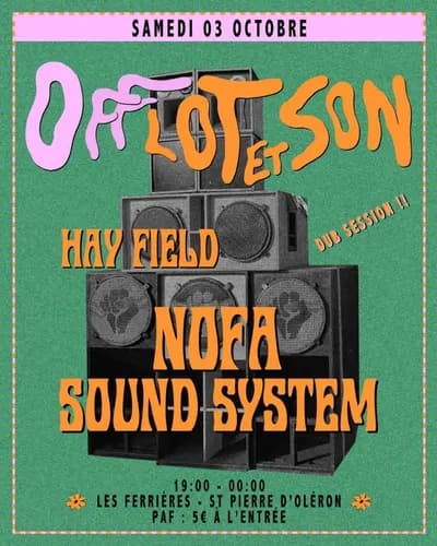 Dub Sound System Avec flot et son Nofa et Hayfield