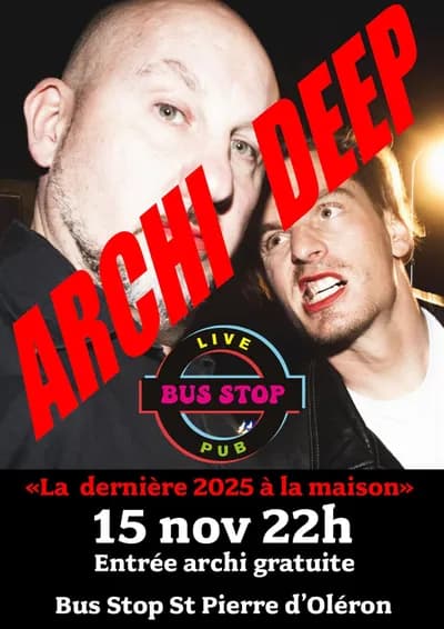 Concert Archi Deep au Bus Stop