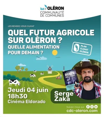 Conférence : Quel futur agricole sur Oléron ? Quelle alimentation pour demain ?