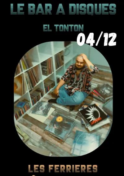 Bar à Disques avec El Tonton